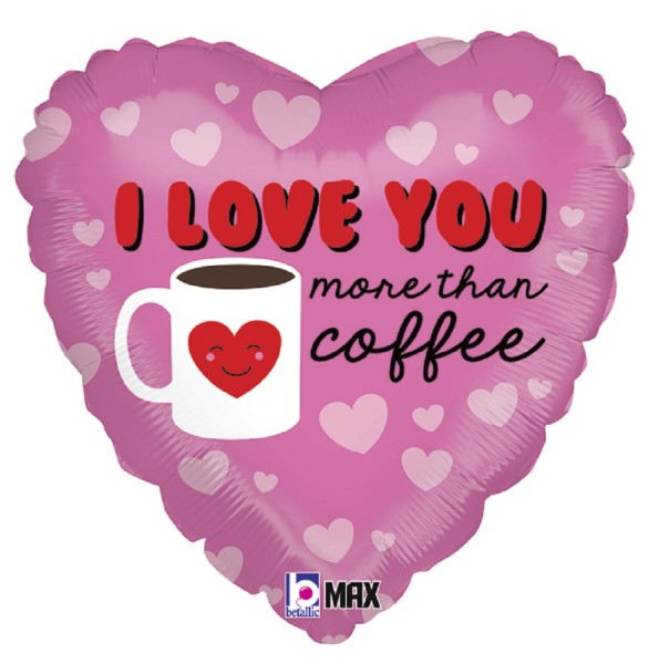 I Love You more than coffee Herz rosa Folienballon 45cm 18 Inch